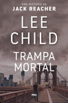 LEE CHILD TRAMPA MORTAL