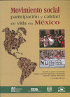 MOVIMIENTO SOCIAL PARTICIPACION Y CALIDAD DE VIDA EN MEXICO