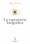 EXPERIENCIA FOTOGRAFICA LA