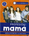 PROFESION MAMA