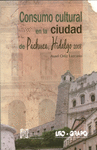 CONSUMO CULTURAL EN LA UNIVERSIDAD AUTONOMA DEL ESTADO DE HIDALGO 2009