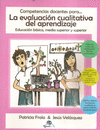 COMPETENCIAS DOCENTES PARA LA EVALUACION CUALITATIVA DEL APRENDIZ