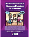 MANUAL OPERATIVO PARA EL DISE#O DE SITUACIONES DIDACTICAS POR COM