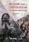 REFLEXIONES SOBRE LA COYUNTURA MEXICANA
