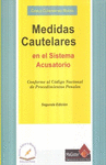 MEDIDAS CAUTELARES EN EL SISTEMA ACUSATORIO 2 ED