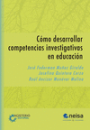 COMO DESARROLLAR COMPETENCIAS INVESTIGATIVAS EN EDUCACION