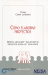 COMO ELABORAR PROYECTOS