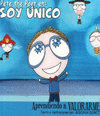 APRENDE A VALORARME SOY UNICO