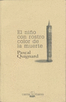 EL NI�O CON ROSTRO COLOR DE LA MUERTE