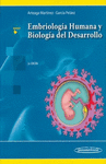 EMBRIOLOGIA HUMANA Y BIOLOGIA DEL DESARROLLO 2AED INCLUYE SITIO WEB