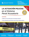 LA ACTUALIZACION POLICIAL EN EL SISTEMA PENAL ACUSATORIO
