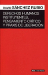DERECHOS HUMANOS INSTITUYENTES, PENSAMIENTO CRITICO
