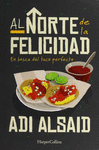 AL NORTE DE LA FELICIDAD