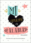 MI CORAZON EN PALABRAS DIARIO PERSONAL