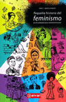PEQUE�A HISTORIA DEL FEMINISMO (MEX)