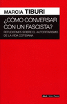 COMO CONVERSAR CON UN FASCISTA