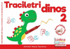 PREESCOLAR 2 TRACILETRIDINOS LECTOESCRITURA