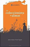 COLECCIONISTA DE ALMAS, EL