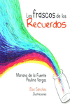 FRASCOS DE LOS RECUERDOS