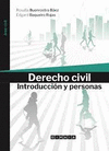 DERECHO CIVIL. INTRODUCCION Y PERSONAS