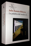 LA PALABRA DEL MUDO (I)