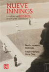 NUEVE INNINGS.