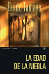 LA EDAD DE LA NIEBLA