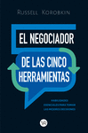 EL NEGOCIADOR DE LAS CINCO HERRAMIENTAS