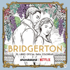 BRIDGERTON. EL LIBRO OFICIAL PARA COLOREAR