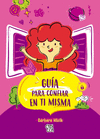 GUIA PARA CONFIAR EN TI MISMA