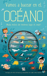 VAMOS A BUCEAR EN EL OCEANO