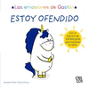ESTOY OFENDIDO (LAS EMOCIONES DE GASTON)
