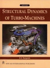 STRUCTURAL DYNAMICS OF TURBO-MACHINES
