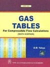 GAS TABLES, FOR COMPRESSIBLE FLOW CALCULATIONS +