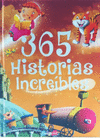 365 HISTORIAS INCREIBLES