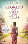 REGRESO A LA VILLA DE LAS TELAS