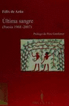 ULTIMA SANGRE POESIA 1968 2007