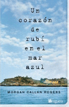 CORAZON DE RUBI EN EL MAR AZUL