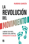 LA REVOLUCION DEL MOVIMIENTO