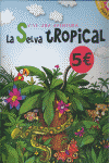 VIVE UNA AVENTURA LA SELVA TROPICAL
