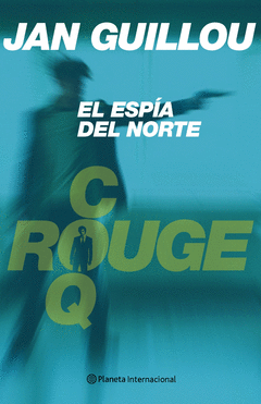 EL ESPIA DEL NORTE