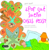 � POR QUE SUE�O COSAS FEAS ? (MUESTRARIO)