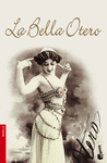 LA BELLA OTERO