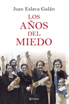 LOS A�OS DEL MIEDO