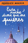 ESTA NOCHE DIME QUE ME QUIERES