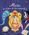 ALICIA EN EL PAIS DE LAS MARAVILLAS