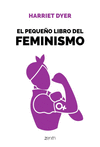 EL PEQUE�O LIBRO DEL FEMINISMO