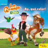 LA GRANJA DE ZENON. �AY, QUE CALOR!