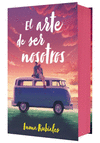 EL ARTE DE SER NOSOTROS (EDICION ESPECIAL)