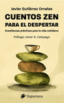 CUENTOS ZEN. ENSEANZAS PRACTICAS PARA LA VIDA COTIDIANA